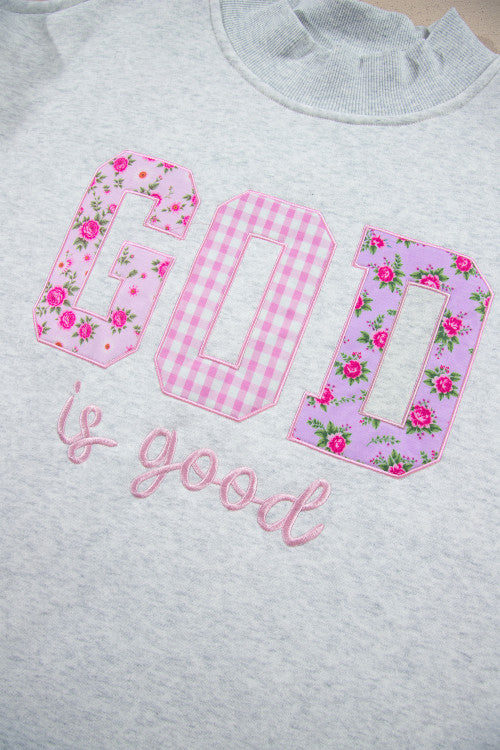 God Is Good Embroidered Mock Neck Sweatshirt